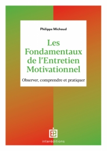Les Fondamentaux de l'Entretien Motivationnel