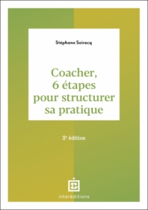Coacher, 6 étapes pour structurer sa pratique
