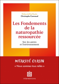 Les Fondements de la naturopathie ressourcée