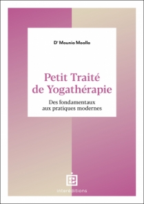 Petit traité de yogathérapie