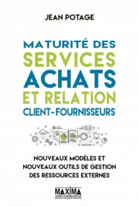 Maturité des services achats et relation client-fournisseurs