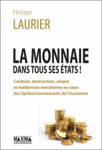 La monnaie dans tous ses états !