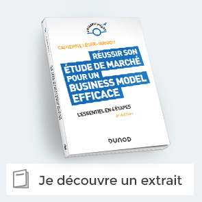 extrait de "Réussir son étude de marché pour un Business Model efficace"