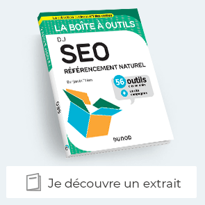 Extrait de "La boîte à outils du SEO - Référencement naturel"