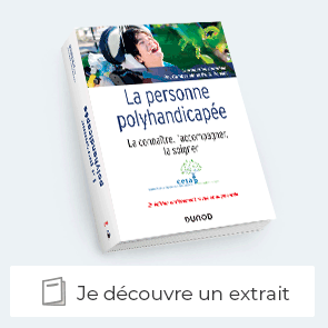 Je découvre un extrait de " La personne polyhandicapée"