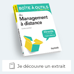 extrait de la Boite à outils du management à distance (teletravail)