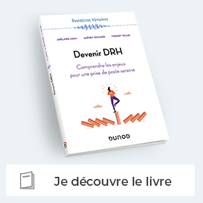 Devenir DRH - Comprendre les enjeux pour une prise de poste sereine