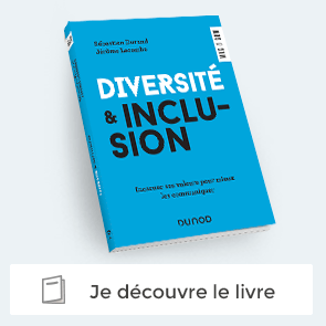 livre "Diversité et inclusion Incarner ses valeurs pour mieux les communiquer"