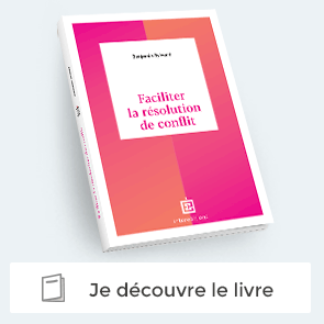 livre "Faciliter la résolution de conflit" - Benjamin Sylvand