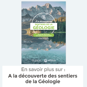 En savoir plus - A la découverte des sentiers de la Géologie