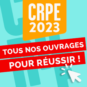 Sélection CRPE - Reussir le Concours de professeur des écoles