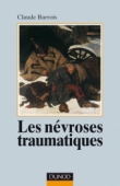 Les névroses traumatiques