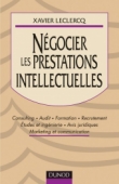 Négocier des prestations intellectuelles