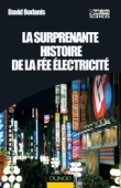 La surprenante histoire de la fée électricité