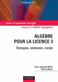 Algèbre pour la Licence 3