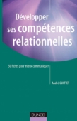 Développer ses compétences relationnelles