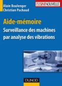Aide-mémoire Surveillance des machines par analyse des vibrations
