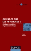 Qu Est Ce Que Les Psychoses Livre Et Ebook Psychologie Clinique De Franck Salome Dunod
