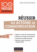 Réussir ses actions de communication