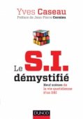 Le S.I. démystifié