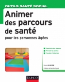 Animer des parcours de santé pour les personnes âgées