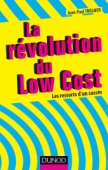 La révolution du Low cost