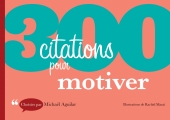 300 citations pour motiver