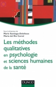 Les méthodes qualitatives en psychologie et sciences humaines de la santé