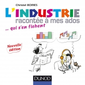 L'industrie racontée à mes ados