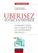 Uberisez votre entreprise