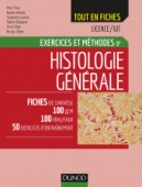 Exercices et méthodes d'histologie générale