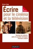 Ecrire pour le cinéma et la télévision