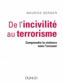 De l'incivilité au terrorisme