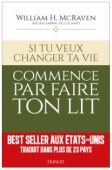 Si tu veux changer ta vie... commence par faire ton lit