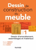 Dessin de construction du meuble - Tome 1