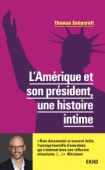 L'Amérique et son président, une histoire intime