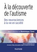 Faciliter la communication et le développement sensoriel des personnes avec  autisme - Guide d'activités pratiques : Corinne Bastier - 9782100800032 -  Ebook sur la Pédagogie et la Formation - Ebook Scolaire - Ebook Sciences &  Techniques