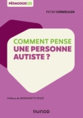 Comment pense une personne autiste ?