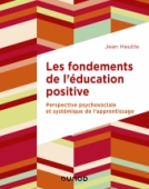 Les fondements de l'éducation positive