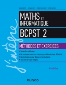 /DUNOD/2019/9782100790432-001-X.jpeg Mathématiques et informatique Méthodes et Exercices BCPST 2e année