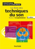 Le livre des techniques du son - Tome 3