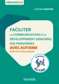 Faciliter la communication et le développement sensoriel des personnes avec autisme