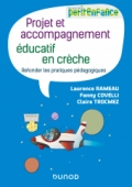 Projet et accompagnement éducatif en crèche