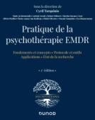 Pratique de la psychothérapie EMDR