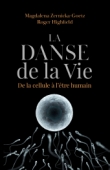 La danse de la vie