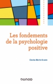 Les fondements de la psychologie positive