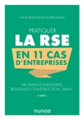 Pratiquer la RSE en 11 cas d'entreprises