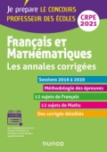 /DUNOD/2020/9782100814565-001-X.jpeg Français et mathématiques - Les annales corrigées - CRPE 2020