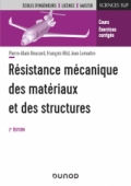 Résistance mécanique des matériaux et des structures