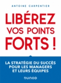 Libérez vos points forts !